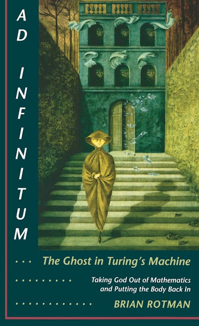 Book cover image for Ad Infinitum... The Ghost in Turing's Machine ISBN: 9780804721288